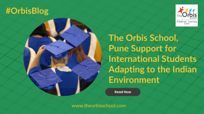 The Orbis School, Pune Support For International Students Adapting To 